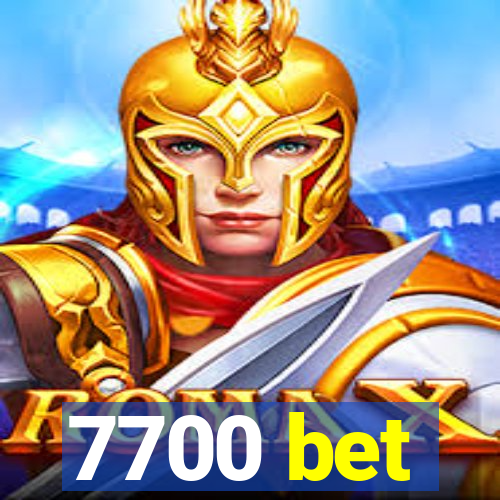 7700 bet